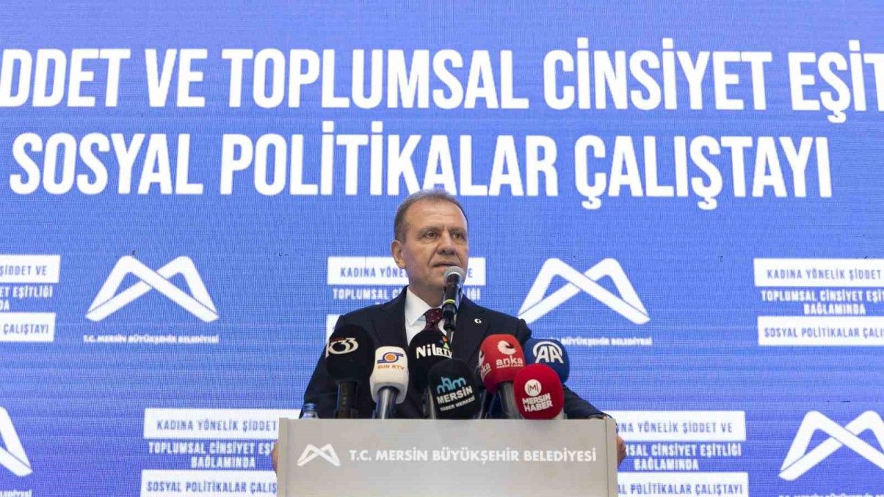 Mersin’de Sosyal Politikalar Çalıştayı düzenlendi