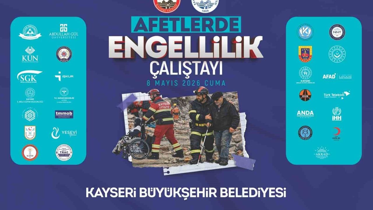 Büyükşehir ve valilik iş birliğinde afetlerde engellilik çalıştayı