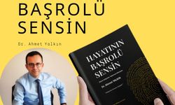 Dr. Ahmet Yalkın’dan Yeni Bir İlham Kaynağı: Hayatının Başrolü Sensin