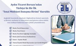 Aydın Ticaret Borsası Sınai Mülkiyet Danışma Birimi hizmete açıldı