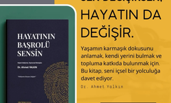 Dr. Ahmet Yalkın’dan İlham Veren Bir Kitap: “Hayatının Başrolü Sensin”