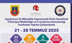 Eskişehir’de uyuşturucu ile mücadele aralıksız sürüyor