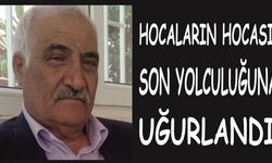 Hocaların Hocası Mehmet Ali Deliktaş’a Son Veda