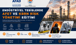 AFAD ve MTSO'dan Sanayiye Yönelik “Endüstriyel Tesislerde Afet ve KBRN Risk Yönetimi Eğitimi”