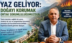 Seyfettin Atar'dan Yaz Ayları İçin Çevre ve Yangın Uyarısı