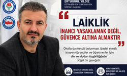 İl Başkanı Yıldız , “Laiklik İnancı Yasaklamak Değil, Güvence Altına Almaktır”