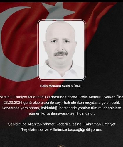 Kaza geçiren polis memuru şehit oldu