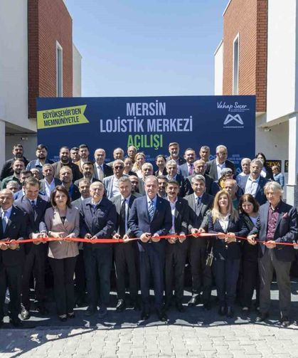 Mersin Lojistik Merkezi hizmete açıldı