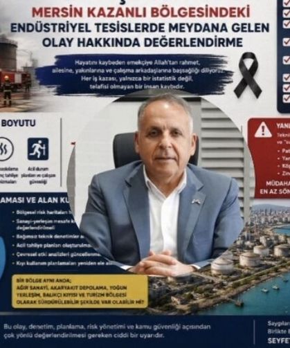 Kazanlı’daki Tank Patlaması Sonrası Seyfettin Atar’dan Kritik Uyarılar