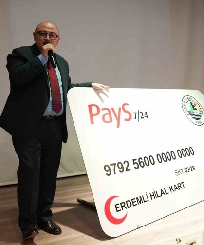 Erdemli Belediyesi Hilal Kart'ı hizmete sundu