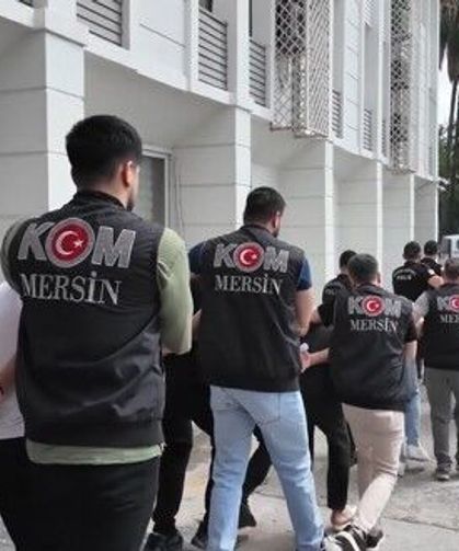 Mersin'de suç örgütüne yönelik operasyonda 16 tutuklama