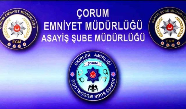 Çorum’da aranan 6 şüpheli yakalandı
