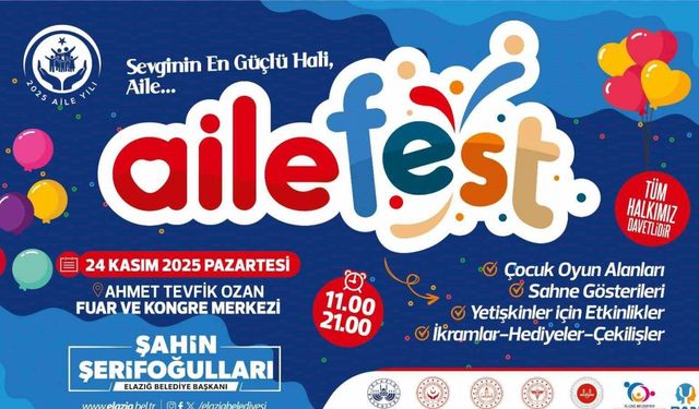 Elazığ’da ‘Aile Festivali’ düzenlenecek