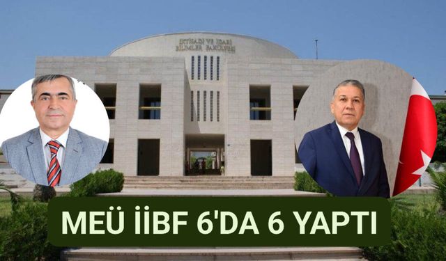 MEÜ İİBF’den Tarihi Başarı: Tüm Programlar Akreditasyon Aldı