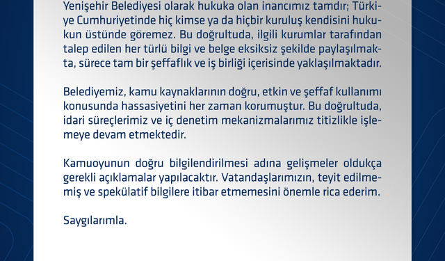 Yenişehir Belediyesi’nden Operasyon Açıklaması
