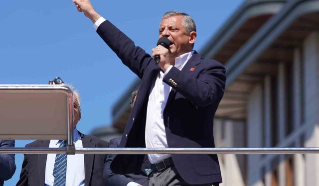 CHP Genel Başkanı Özel: 'Çayın kilosu 40 lira olmalıdır'