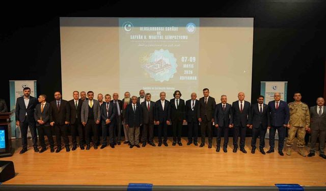 'Uluslararası Sahabe ve Safvan B. Muattal Sempozyumu' Adıyaman'da başladı