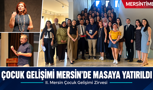 Mersin’de Çocuk Gelişimine Bilimsel Bakış