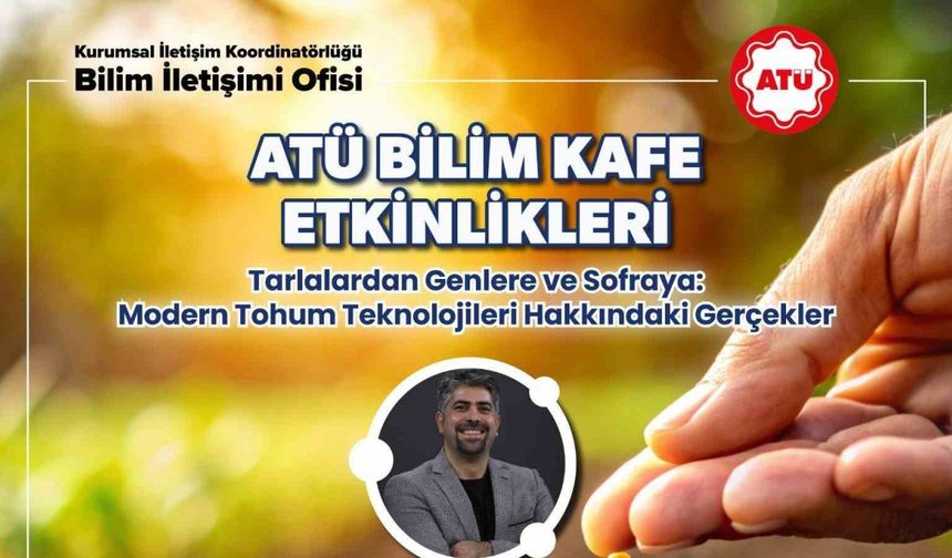 ATÜ Bilim Kafe Başlıyor: Bilim Şehrin Kalbine Taşınıyor