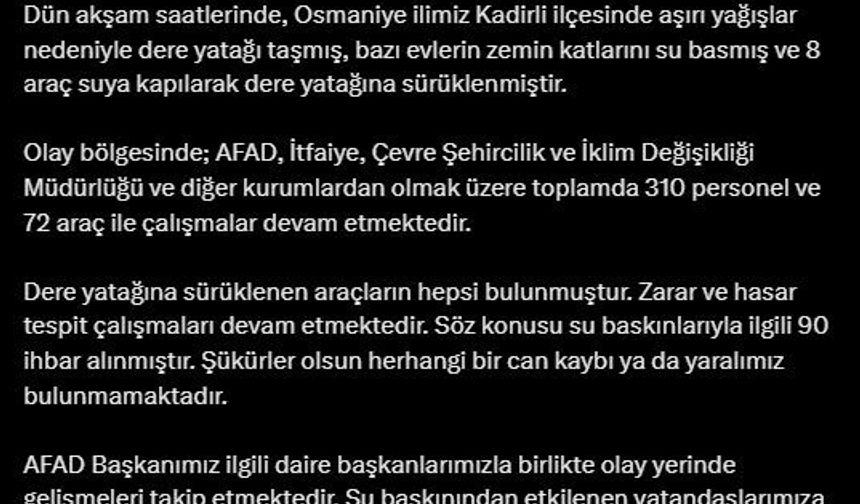 Bakan Yerlikaya, Osmaniye’de taşan dere yatağında can kaybı olmadığını duyurdu