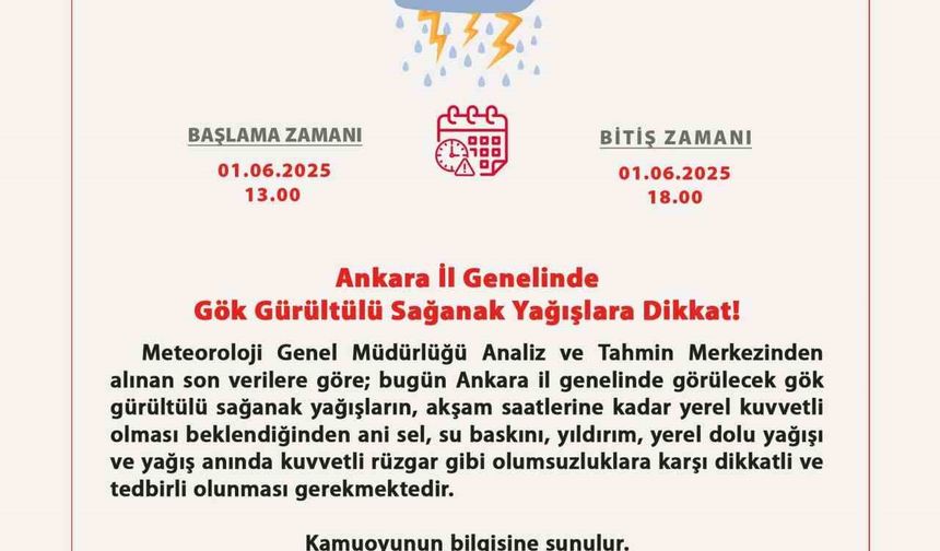 Ankara Valiliği’nden gök gürültülü sağanak yağış uyarısı