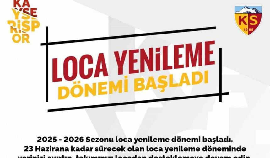 Kayserispor’dan ’loca’ açıklaması: "23 Haziran’a kadar yenileme işlemi yapılmalı"
