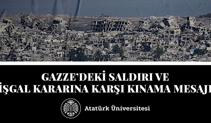 Rektör Prof. Dr. Hacımüftüoğlu’ndan Gazze’deki saldırı ve işgal kararına karşı kınama mesajı