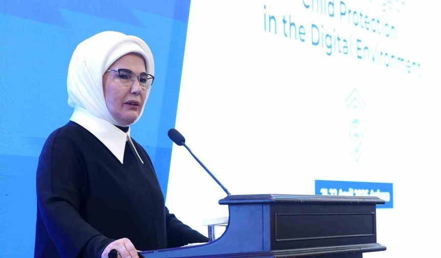 Emine Erdoğan: 'Özellikle teknoloji şirketlerinin hesap verebilir olmaları ve çocuk dostu tasarım yapmaları bir zorunluluktur'