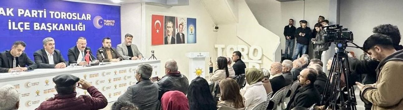 Toroslar İlçe Başkanı Çokkeser : “Kırsal Mahalle Kararı Hukuka ve Vicdana Aykırı”